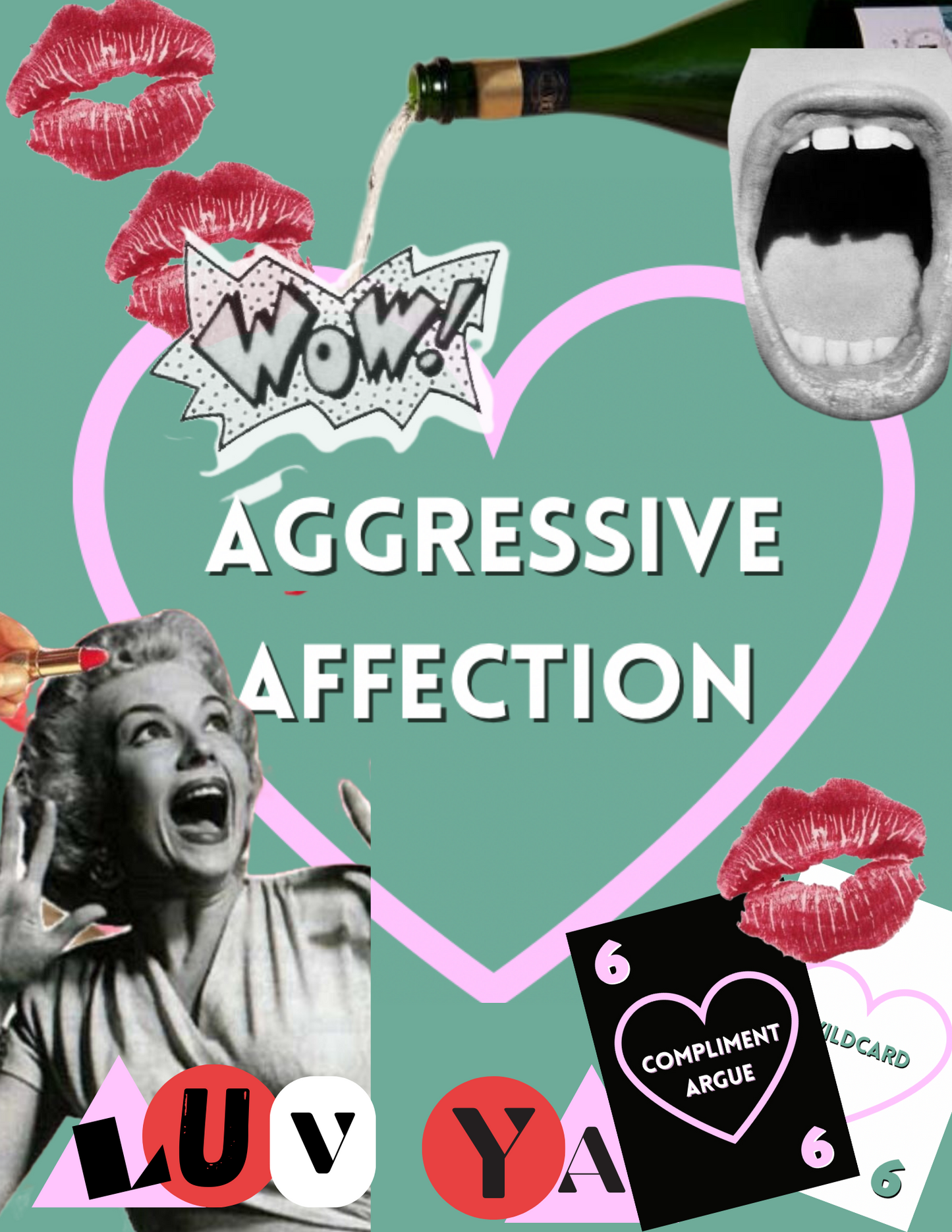 Aggressive Affection